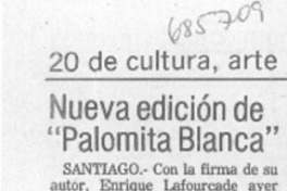 Nueva edición de "Palomita blanca".
