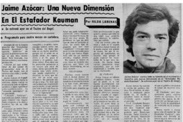 Jaime Azócar: una nuena dimensión en El estafador Kauman