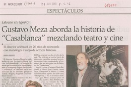 Gustavo Meza aborda la historia de "Casablanca" mezclando teatro y cine