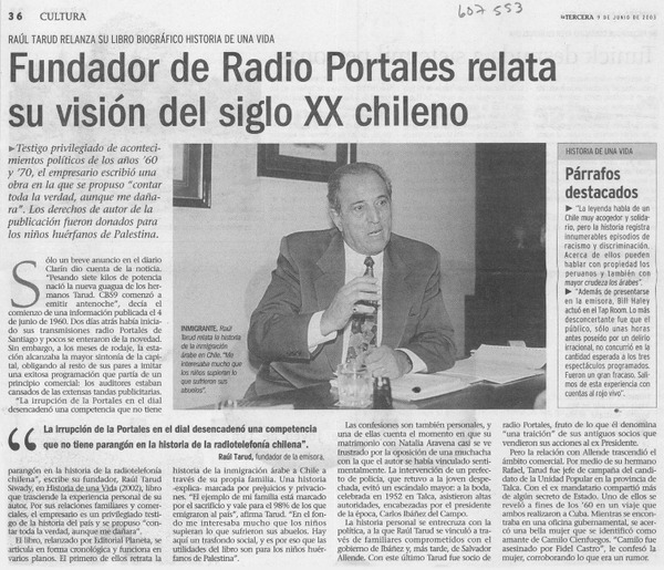 Fundador de Radio Portales relata su visión del siglo XX chileno