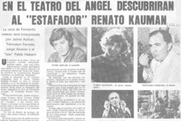 En el Teatro del Angel descubrirán al "Estafador" Renato Kauman.