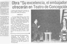 Obra "Su excelencia, el embajador" ofrecerán en teatro de Concepción.