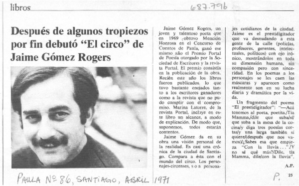 Después de algunos tropiezos por fin debutó "El circo" de Jaime Gómez Rogers