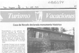 Casa de Neruda declarada monumento histórico.