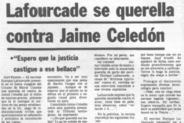 Lafourcade se querella contra Jaime Celedón.