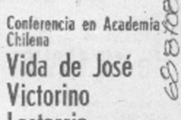 Vida de José Victorino Lastarria.