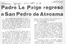 Padre Le Paige regresó a San Pedro de Atacama.