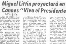 Miguel Littin proyectará en Cannes "Viva el presidente".