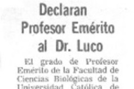 Declaran Profesor Emérito al Dr. Luco.