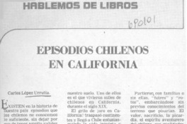 Episodios chilenos en California.