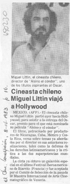 Cineasta chileno Miguel Littin viajó a Hollywood.