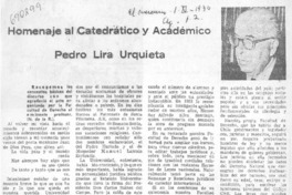 Homenaje al catedrático y académico Pedro Lira Urquieta.