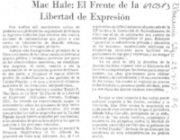 Mac Hale, El frente de la libertad de expresión.