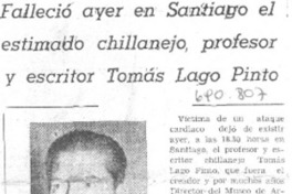 Falleció ayer en Santiago el estimado chillanejo, profesor y escritor Tomás Lago Pinto.