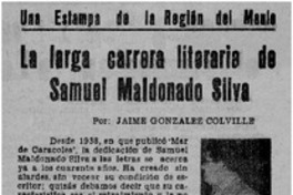 La larga carrera literaria de Samuel Maldonado Silva