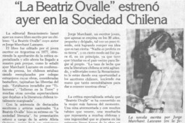 La Beatriz Ovalle" estrenó ayer en la sociedad chilena.