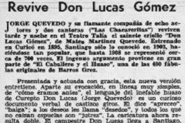 Revive don Lucas Gómez.