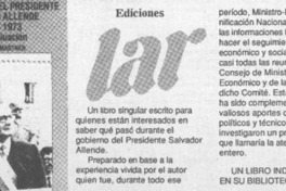 El gobierno del Presidente Salvador Allende 1970-1973.