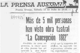 Más de 5 mil personas han visto obra teatral "La Concepción 1882".