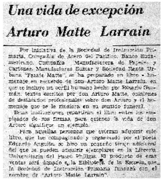 Una vida de excepciones", Arturo Matte Larraín.