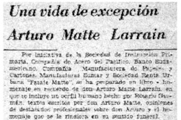 Una vida de excepciones", Arturo Matte Larraín.