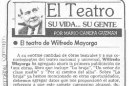 El teatro de Wilfredo Mayorga