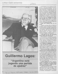 Guillermo Lagos: "Argentina está jugando una partida de ajedrez" : [entrevista]