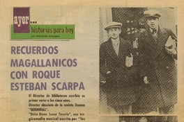 Recuerdos magallánicos con Roque Esteban Scarpa
