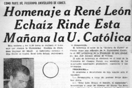 Homenaje a René León Echaíz rinde esta mañana la U. Católica.