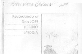 Recordando a Don José Toribio Medina