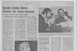 Hernán Letelier nuevo director del teatro nacional : [entrevista]
