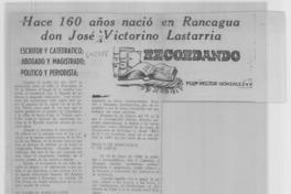 Hace 160 años nació en Rancagua don José Victorino Lastarria