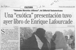 Una "exótica" presentación tuvo ayer libro de Enrique Lafourcade  [artículo].