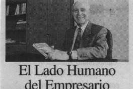 El Lado humano del empresario  [artículo].