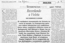 Recordando a Violeta  [artículo] José Rodríguez Elizondo.