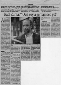 Raúl Zurita, "Qué voy a ser famoso yo!"  [artículo] Ximena Poo.