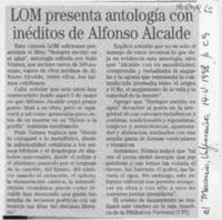 LOM presenta antología con inéditos de Alfonso Alcalde  [artículo].