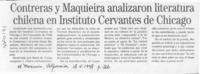Contreras y Maquieira analizaron literatura chilena en Instituto Cervantes de Chicago  [artículo].