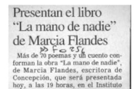 Presentan libro "La mano de nadie" de Marcia Flandes  [artículo].