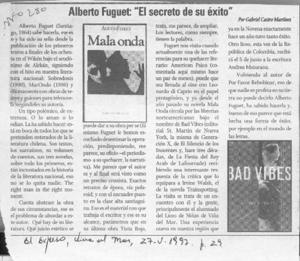 Alberto Fuguet, "El secreto de su éxito"  [artículo] Gabriel Castro Martínez.