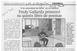 Fredy Gallardo presentó su quinto libro de poemas  [artículo].