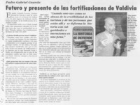 Futuro y presente de las fortificaciones de Valdivia  [artículo].