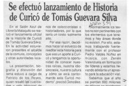 Se efectuó lanzamiento de Historia de Curicó, de Tomás Guevara Silva  [artículo].