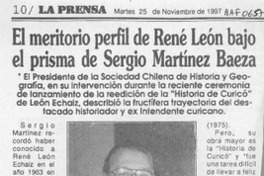 El Meritorio perfil de René León bajo el prisma de Sergio Martínez Baeza  [artículo].