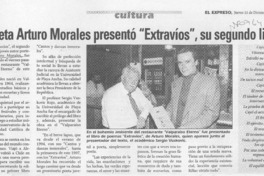 Poeta Arturo Morales presentó "Extravíos", su segundo libro  [artículo].