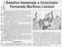 Emotivo homenaje a historiador Fernando Martínez Labatut  [artículo].