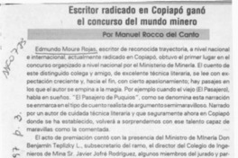 Escritor radico en Copiapó ganó el concurso del mundo minero  [artículo] Manuel Rocco del Canto.