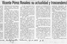 Vicente Pérez Rosales, su actividad y trascendencia  [artículo] Patricio Jeldres R.