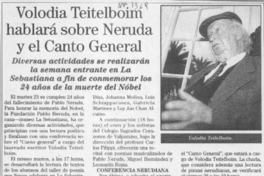 Volodia Teitelboim hablará sobre Neruda y el Canto General  [artículo].