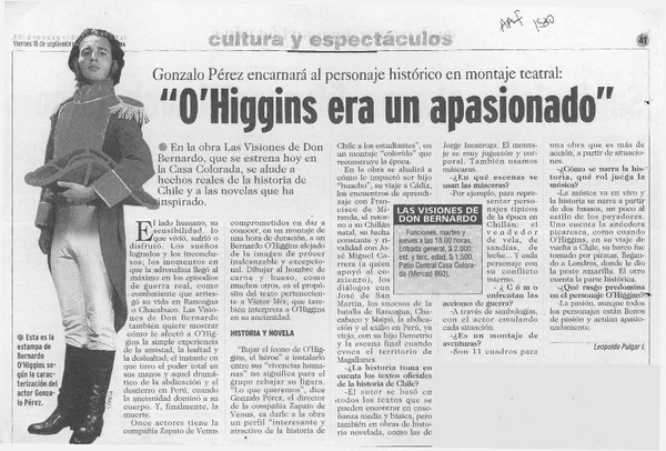 "O'Higgins era un apasionado"  [artículo] Leopoldo Pulgar I.